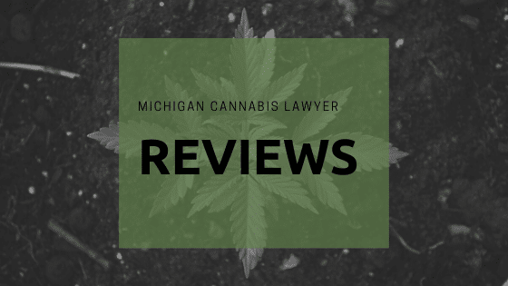 Michigan Cannabis Lawyer Reviews www.micannabislawyer.com